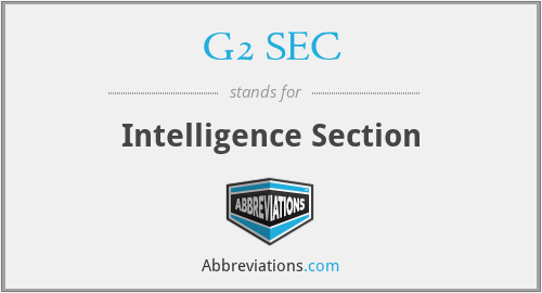 G2 SEC - Intelligence Section
